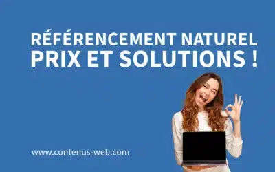 Référencement naturel : Prix et solutions !